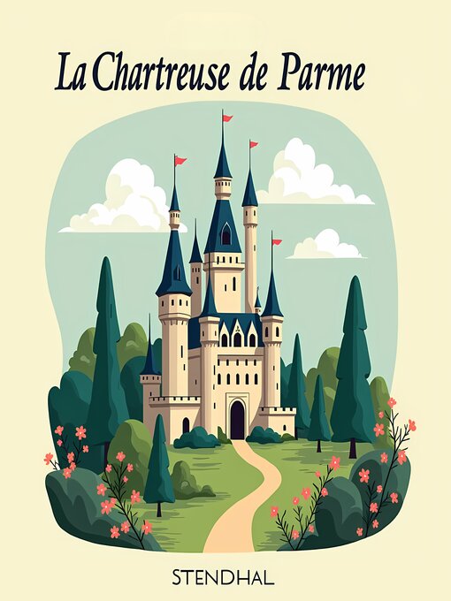 Title details for La Chartreuse de Parme by Stendhal - Wait list